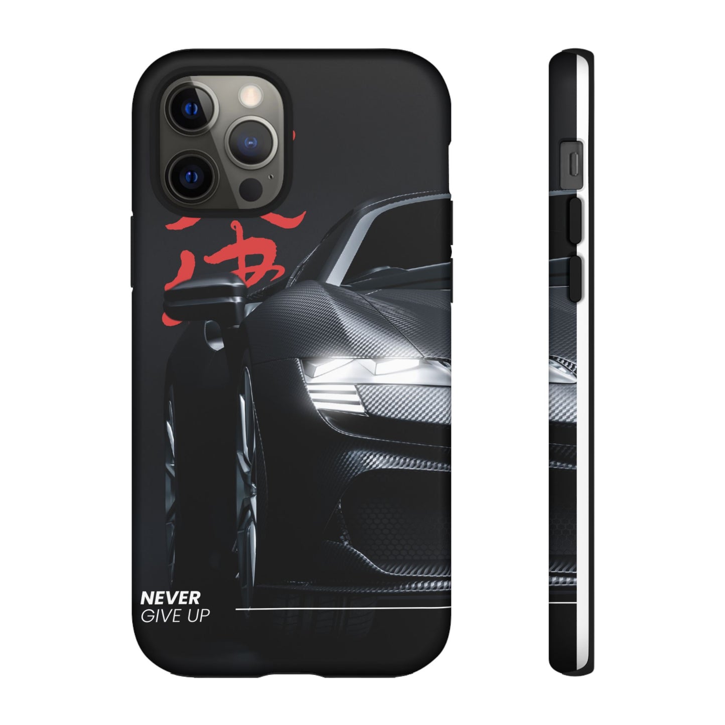 "Never Give Up" Phone Case