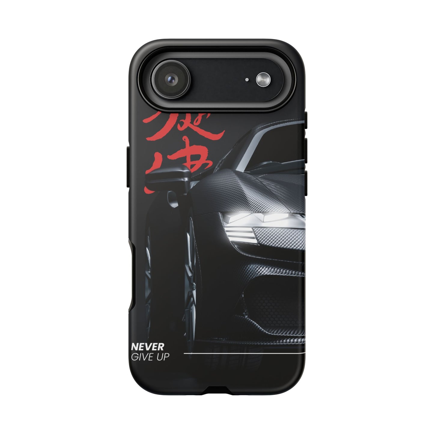 "Never Give Up" Phone Case