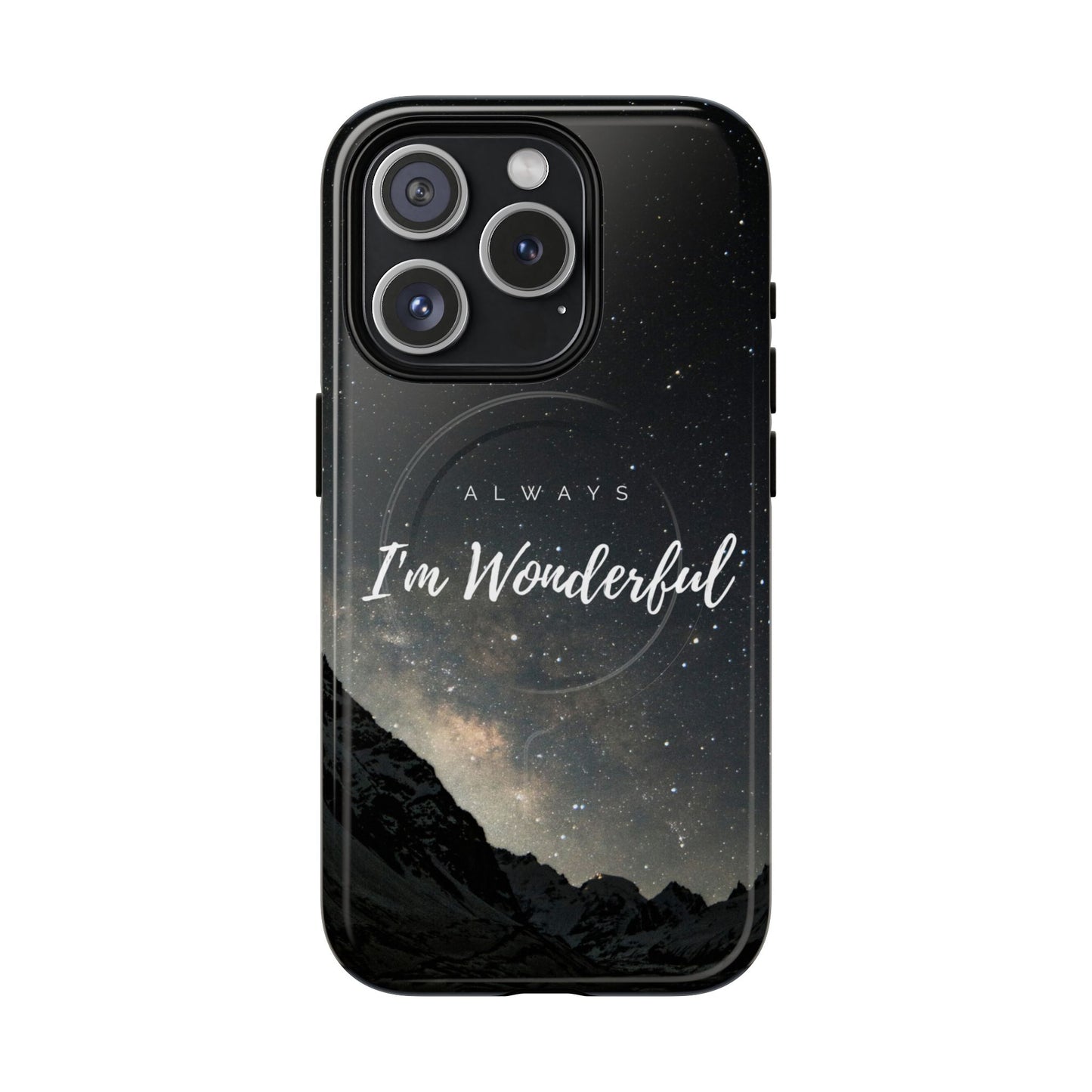 Phone Case - 'Always Wonderful'