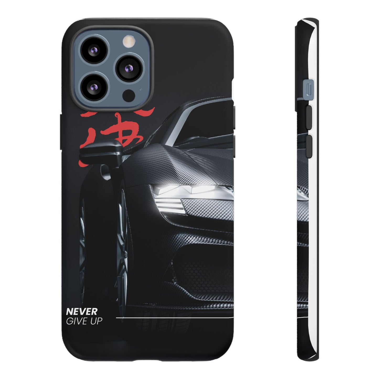 "Never Give Up" Phone Case