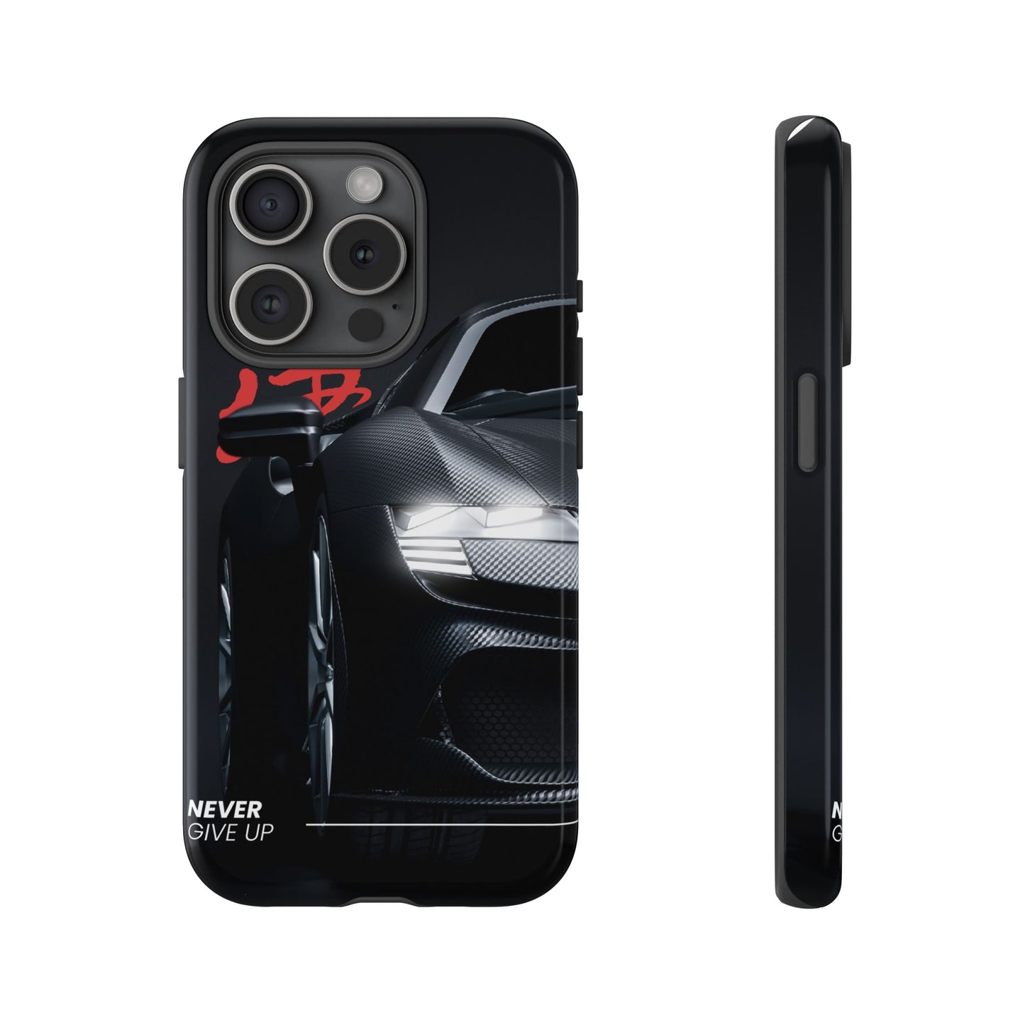 "Never Give Up" Phone Case