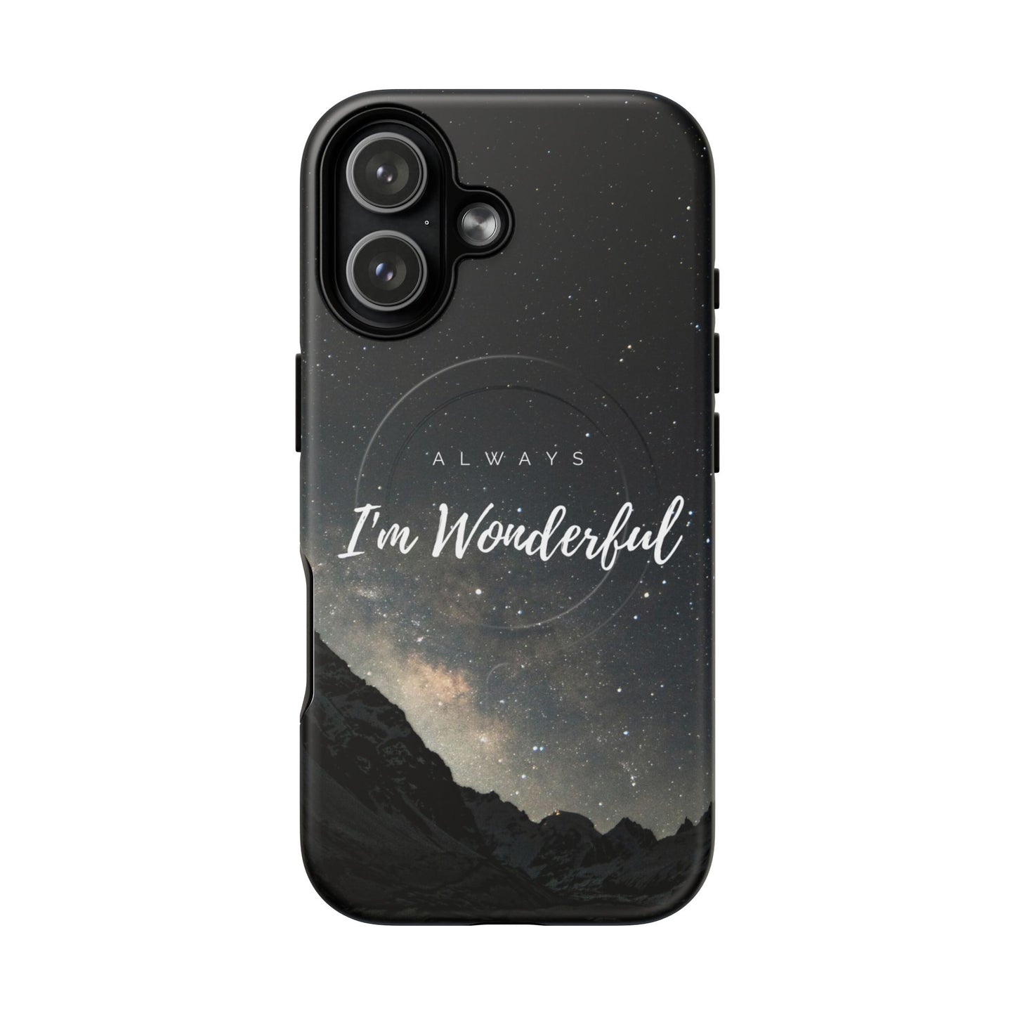 Phone Case - 'Always Wonderful'