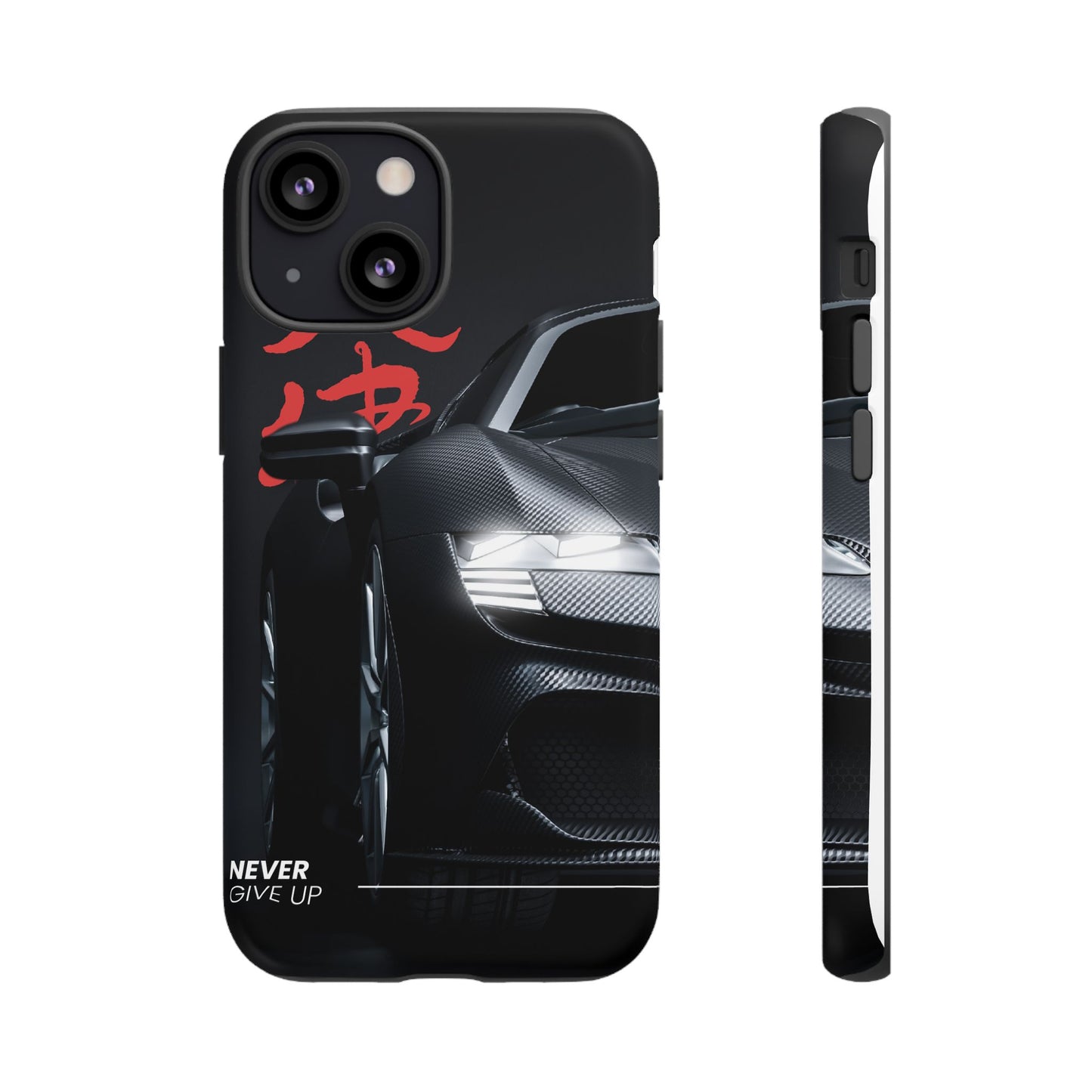 "Never Give Up" Phone Case