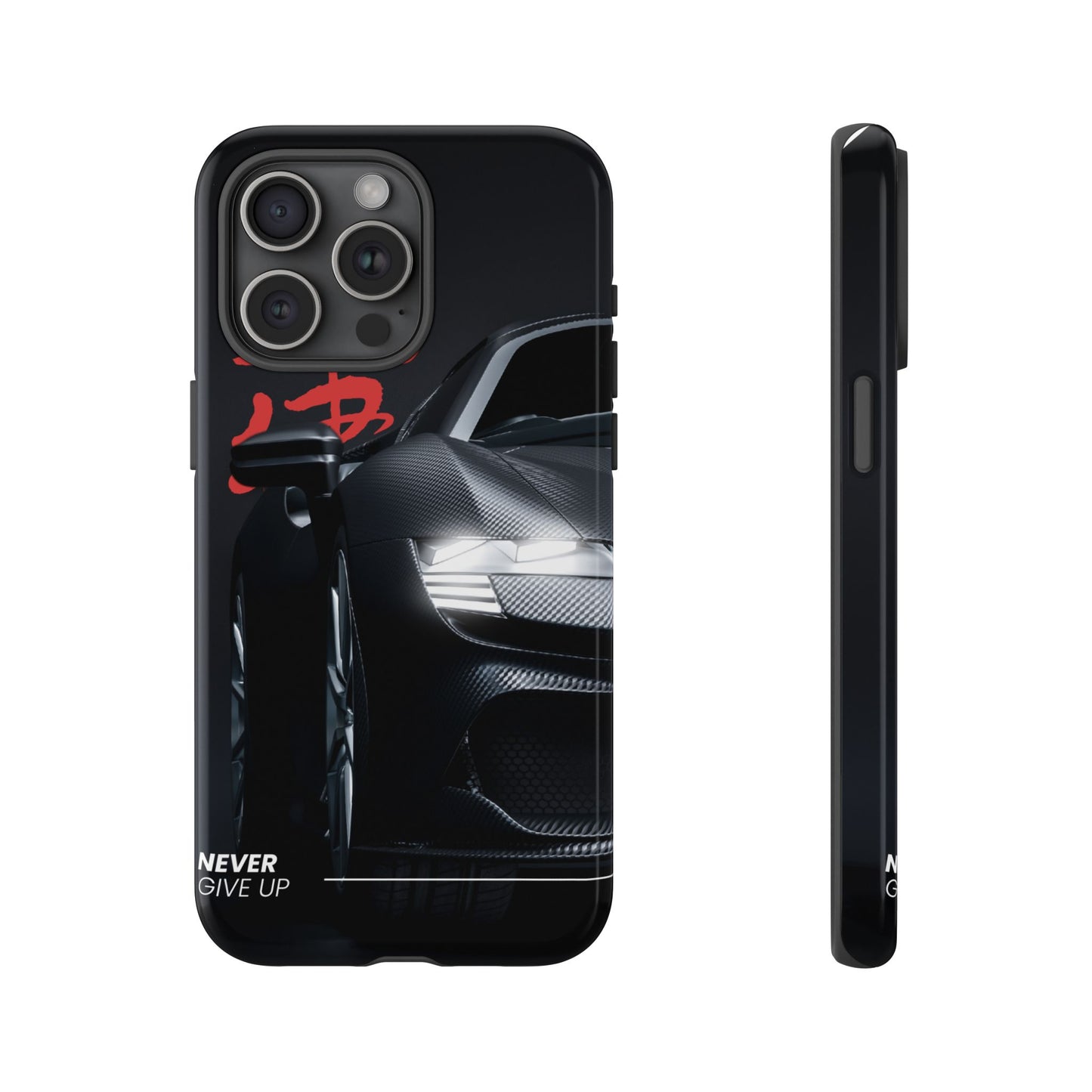 "Never Give Up" Phone Case