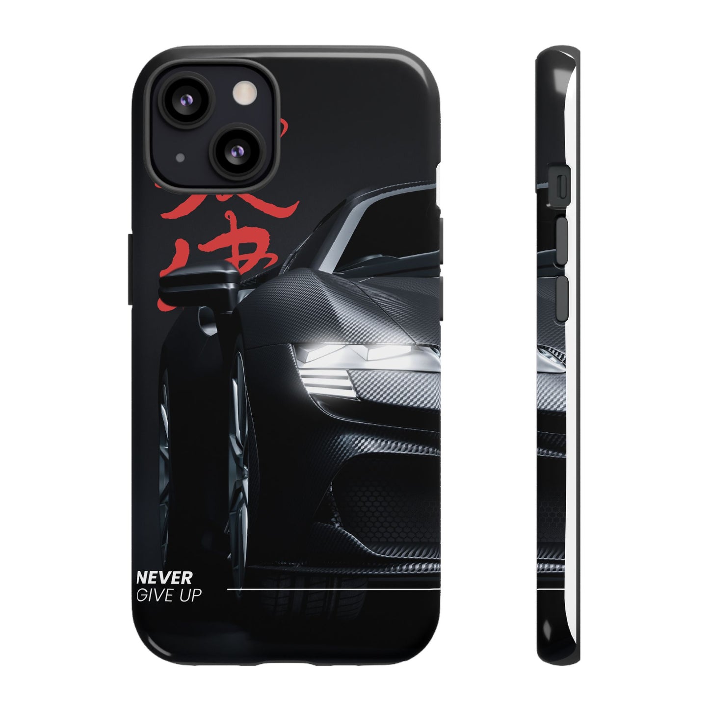 "Never Give Up" Phone Case