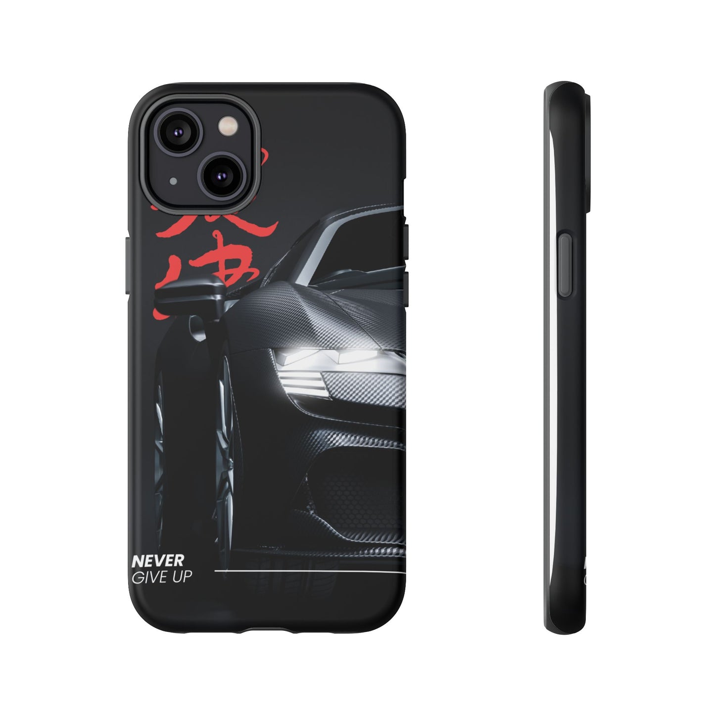 "Never Give Up" Phone Case