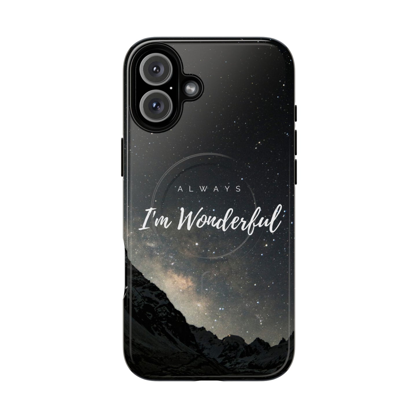 Phone Case - 'Always Wonderful'