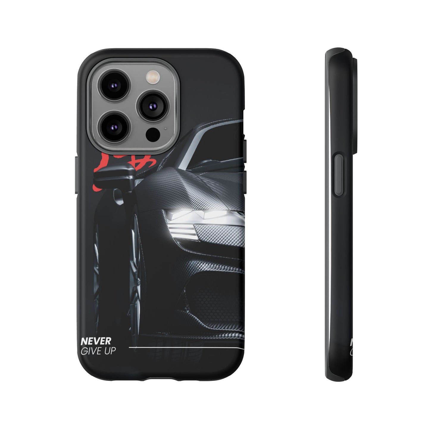 "Never Give Up" Phone Case