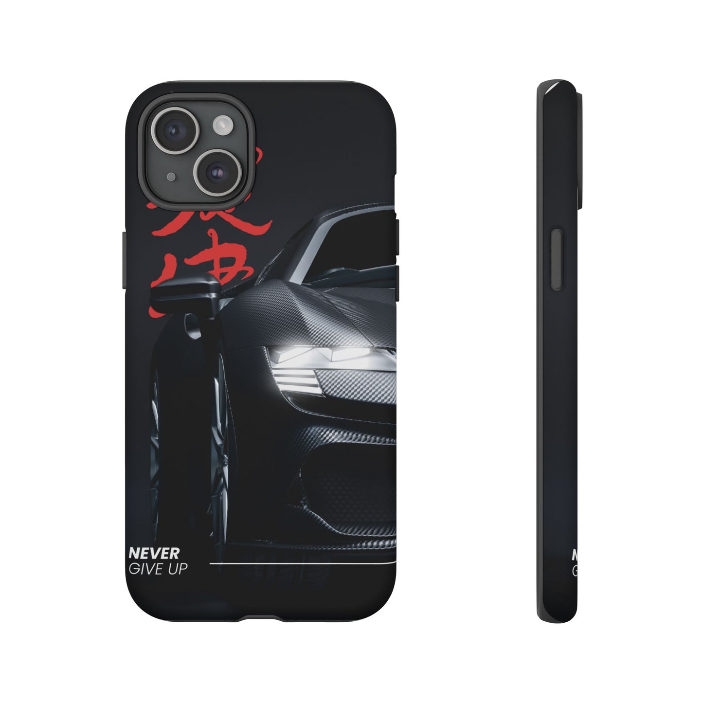 "Never Give Up" Phone Case