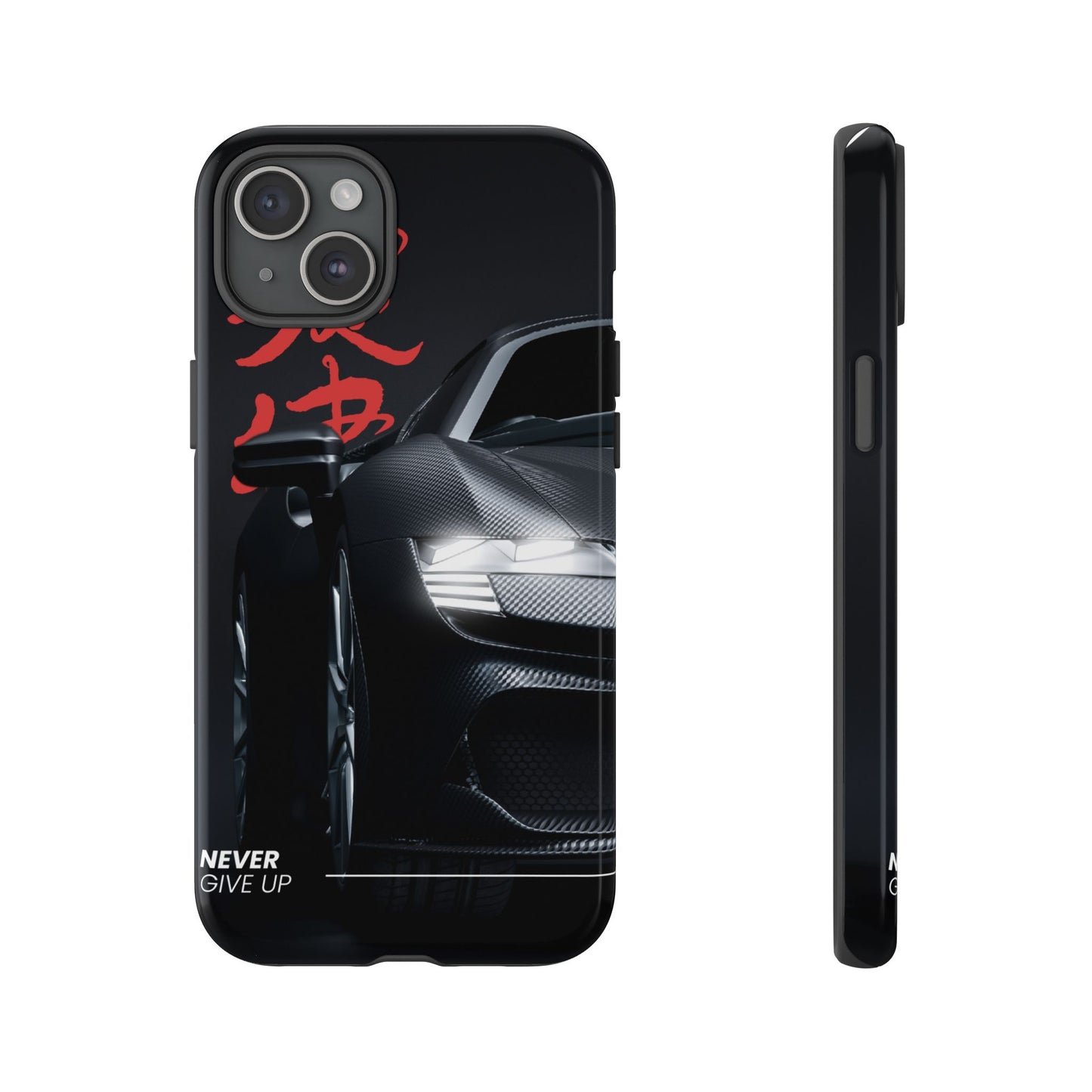 "Never Give Up" Phone Case