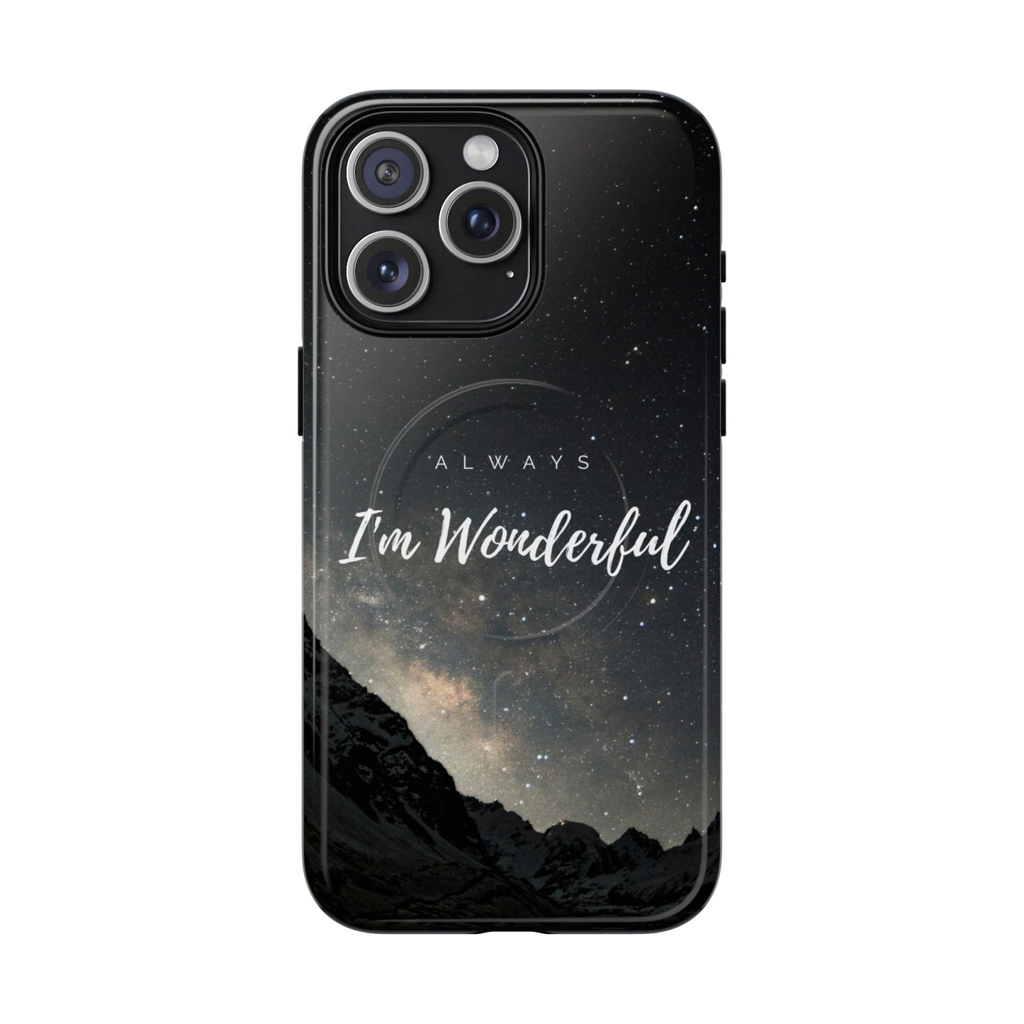 Phone Case - 'Always Wonderful'