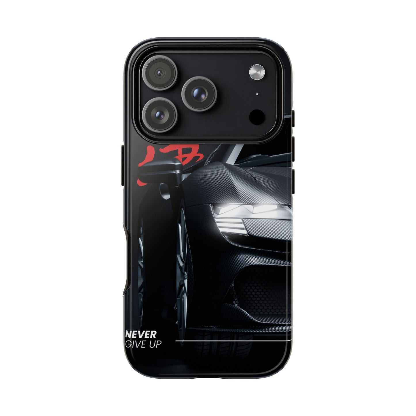 "Never Give Up" Phone Case