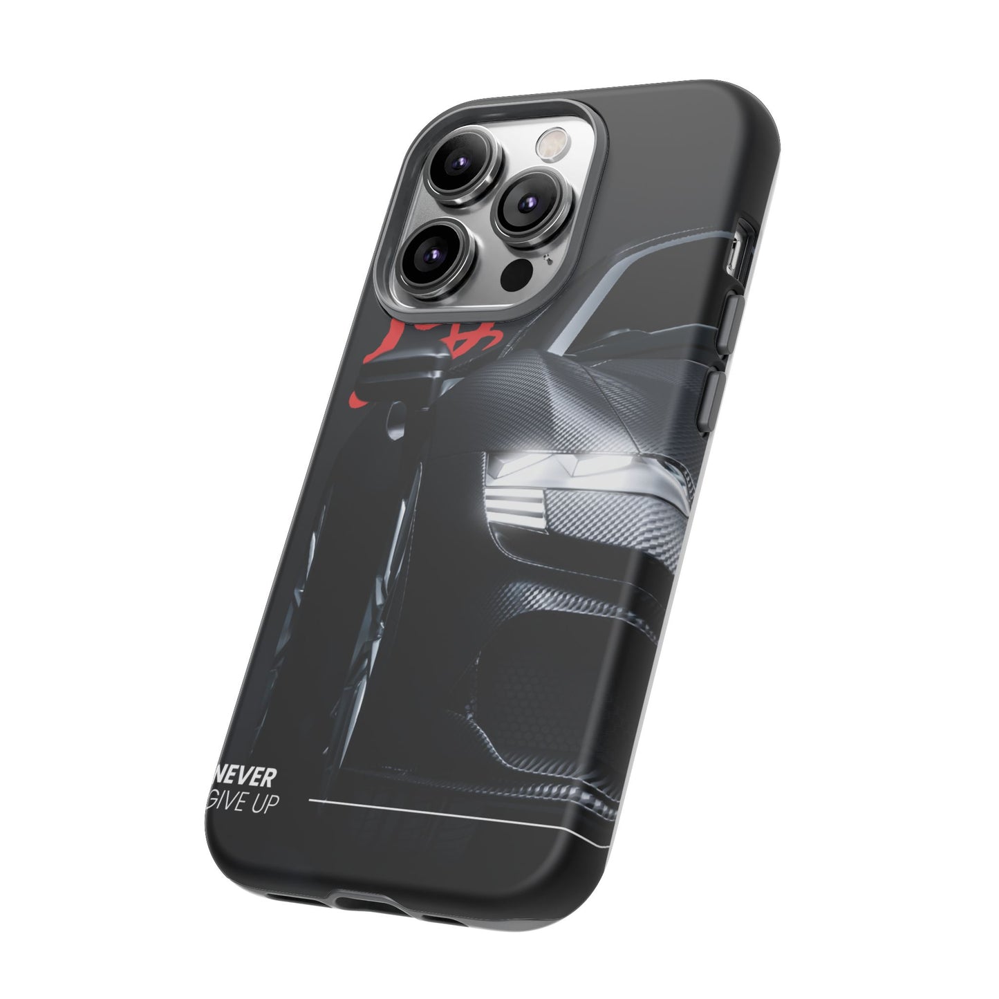 "Never Give Up" Phone Case