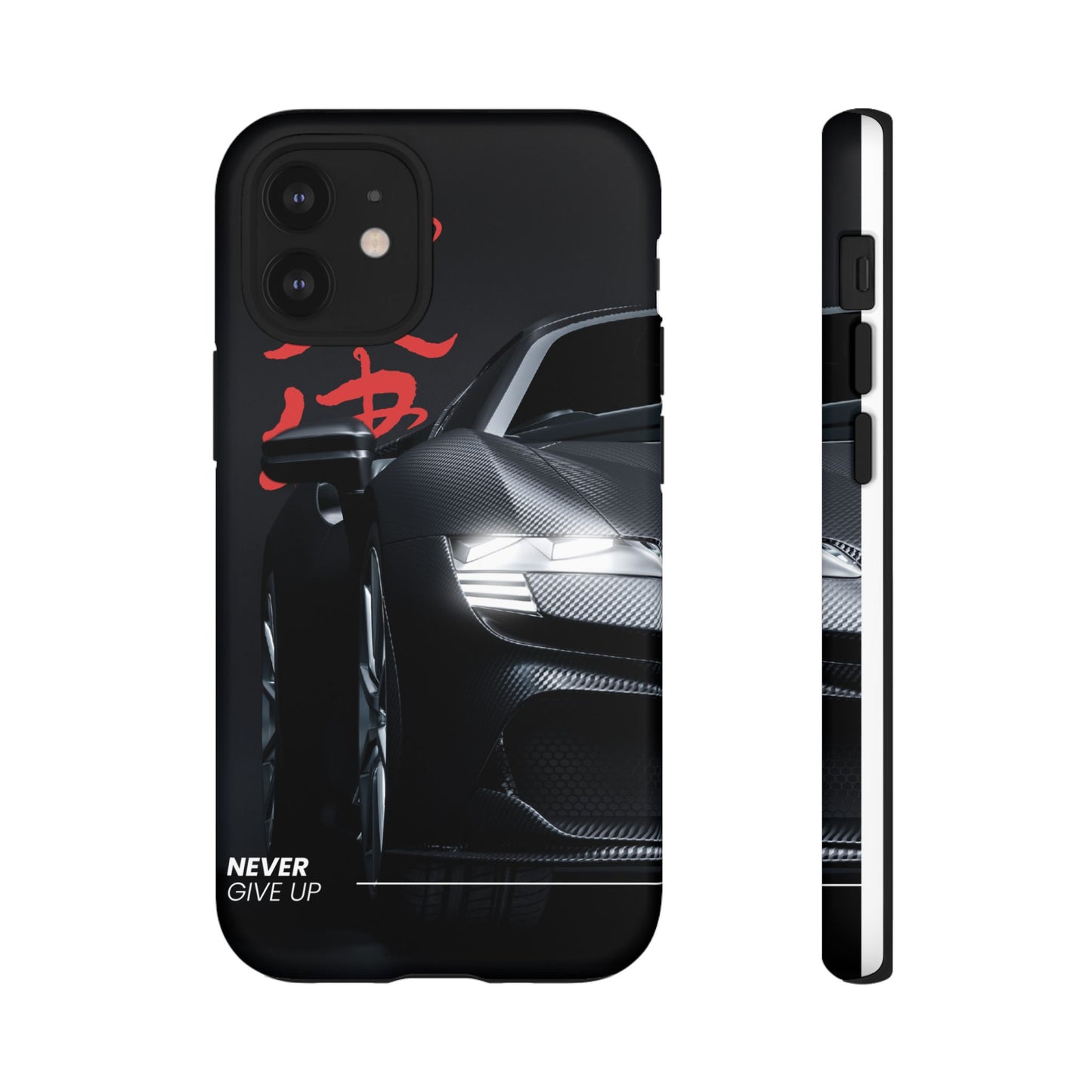 "Never Give Up" Phone Case