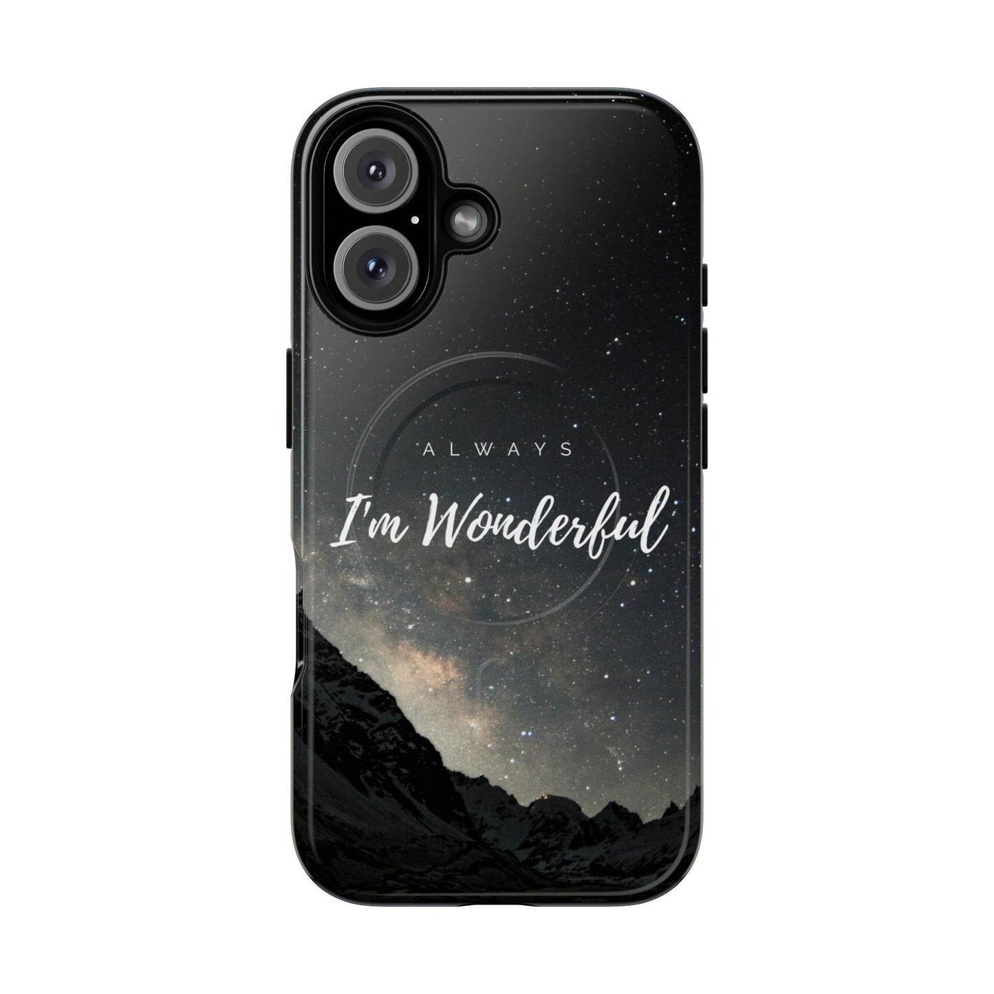 Phone Case - 'Always Wonderful'